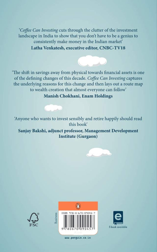 Coffee Can Investing: The Low Risk Road to Stupendous Wealth