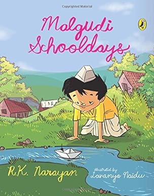 Malgudi Schooldays - R.K. Narayan