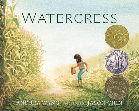 Watercress: Winner of the 2022 Caldecott Medal & Newbery Honor Book