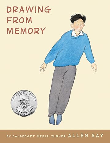 Drawing From Memory - Allen Say