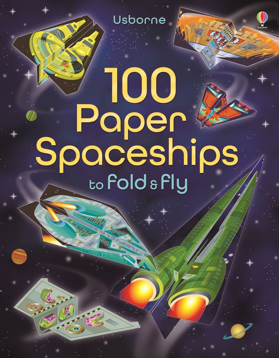 Usborne 100 Paper Spaceships to Fold & Fly