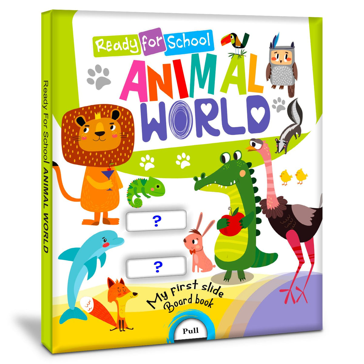 Hello Friend Books Ready for School: Animal World - Slide and See Board Book