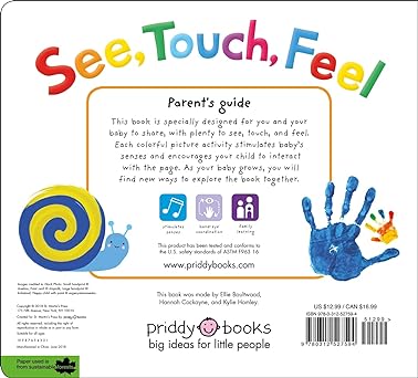 Priddy Books: See, Touch, Feel: A First Sensory Book to Share With Your Baby