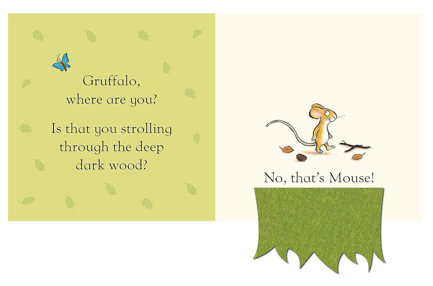 Gruffalo, Where Are You?: A Felt Flaps Book
