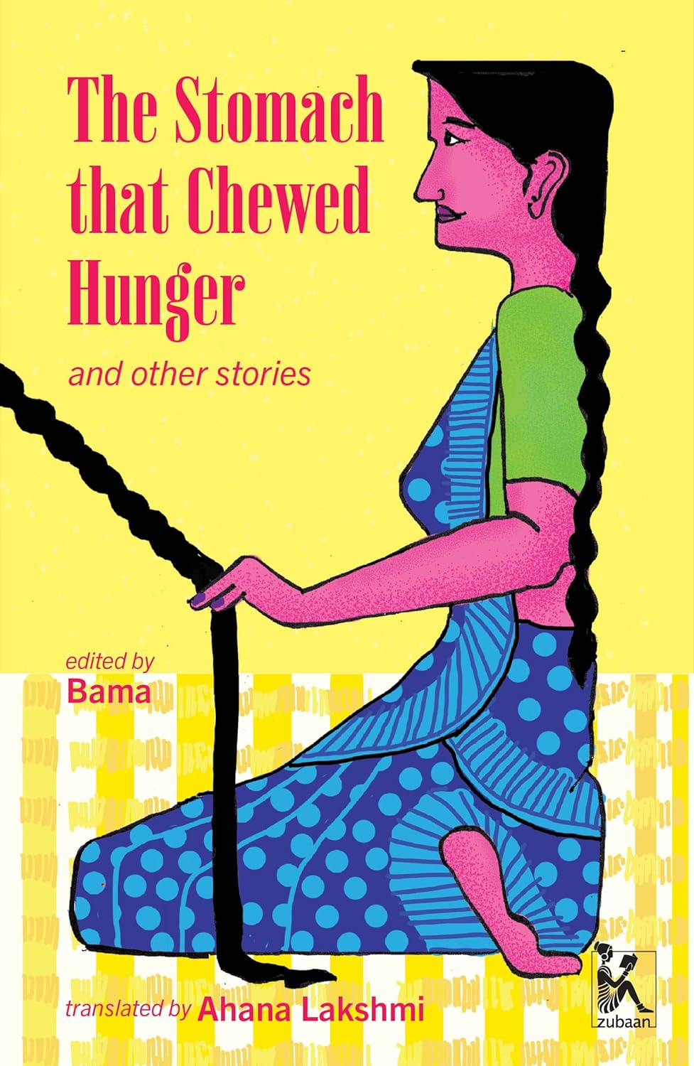 The Stomach that Chewed Hunger and Other Stories