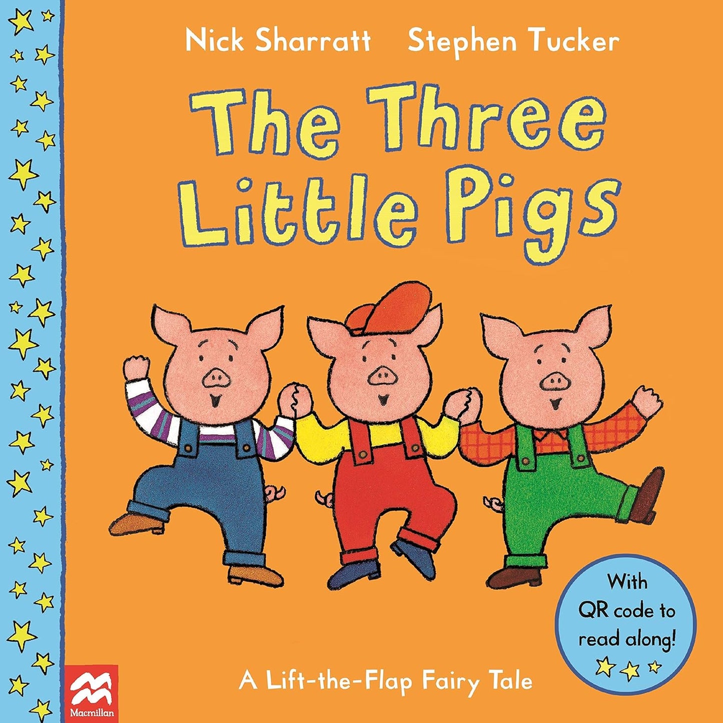 The Three Little Pigs: A Lift-the-Flap Fairy Tales - Nick Sharratt