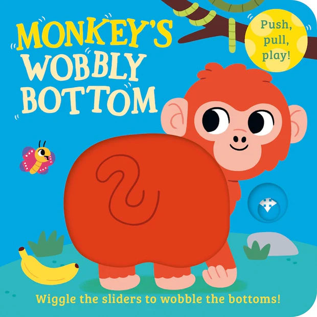 Monkey's Wobbly Bottom