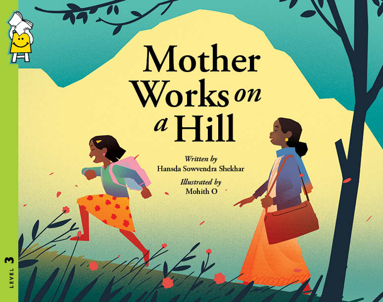 Mother Works on a Hill