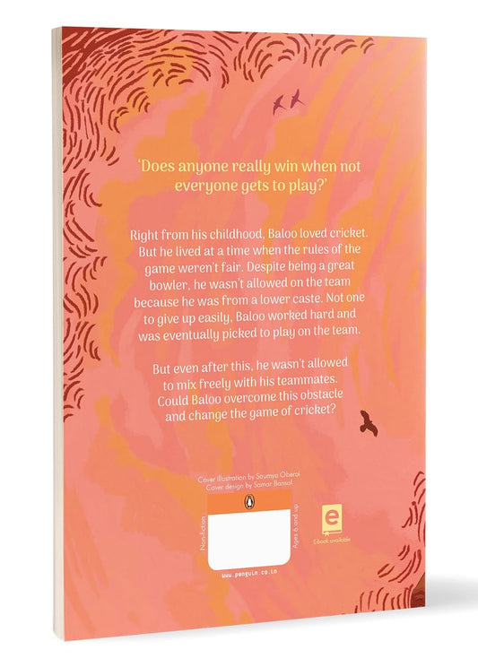 The Magic Makers: Baloo's Big Win: How Palwankar Baloo Broke the Caste Barrier in Cricket (Signed Copy)