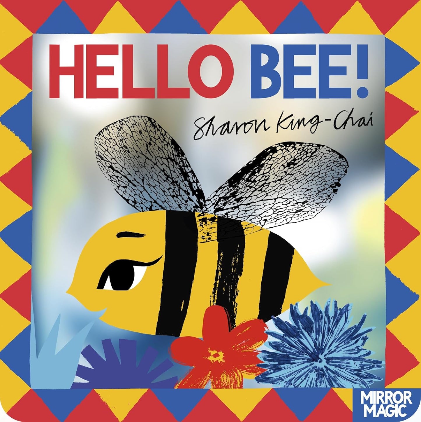 Hello Bee! Sharon King-Chai