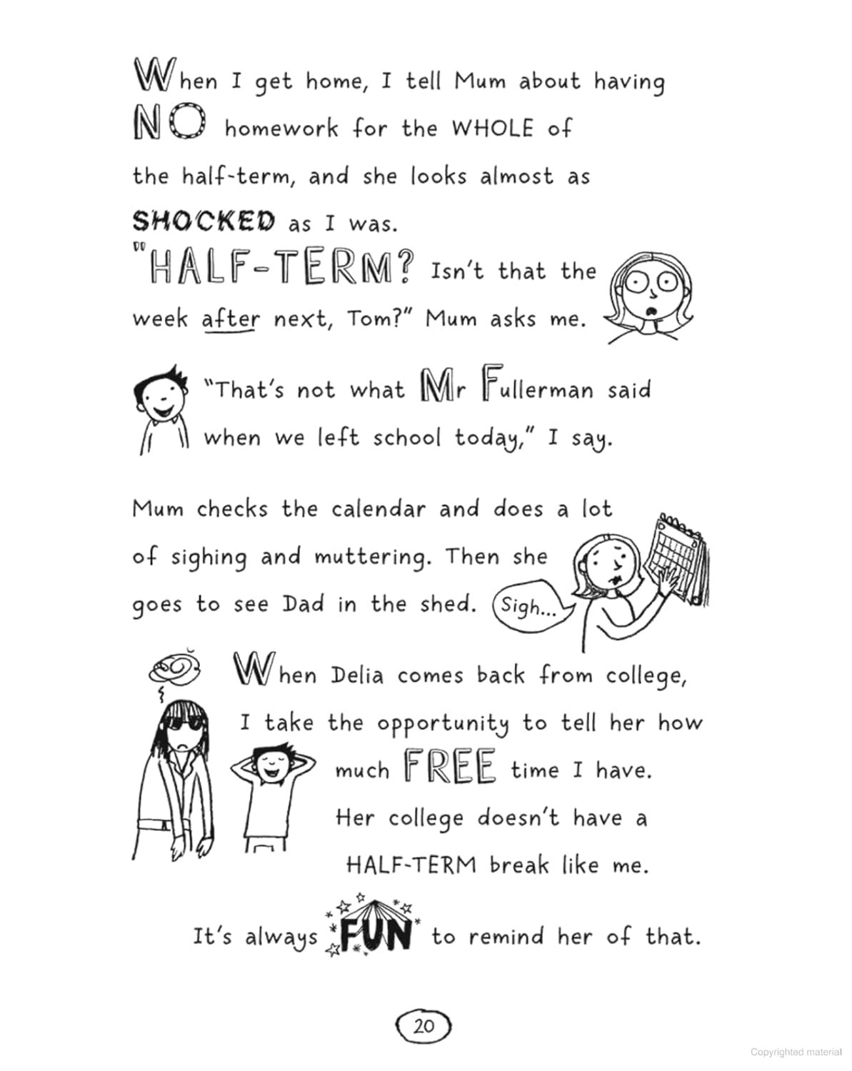 Tom Gates #16 Mega Make and Do and Stories Too!