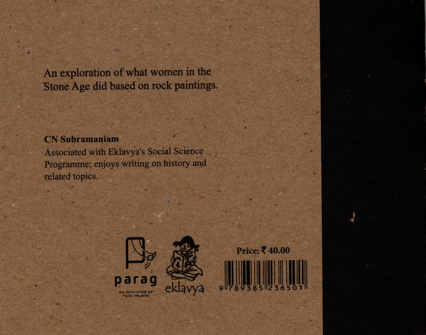 While the Men Went Hunting, What did the Women Do?