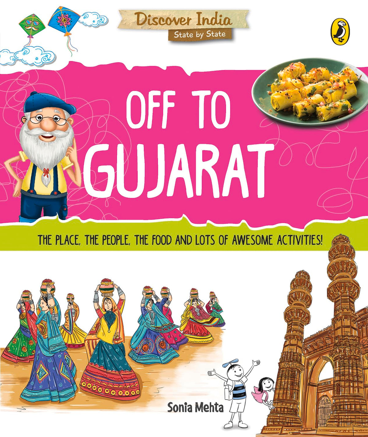Discover India :Off to Gujrat
