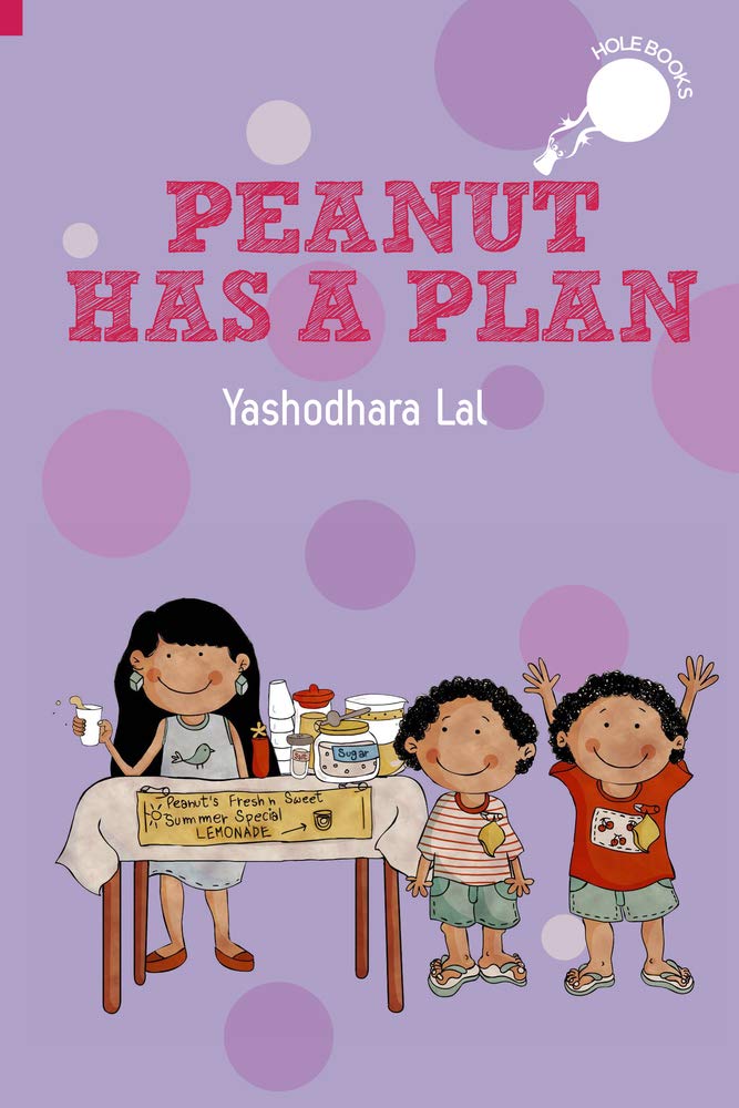 Hole Book: Peanut Has a Plan - Yashodhara Lal