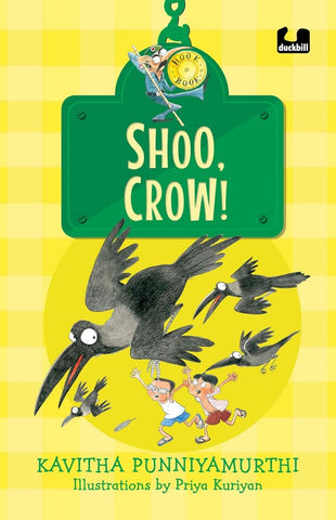 Shoo, Crow! - Hook Book