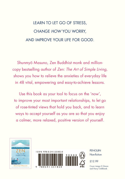 Don't Worry: 48 Lessons on Relieving Anxiety from a Zen Buddhist Monk
