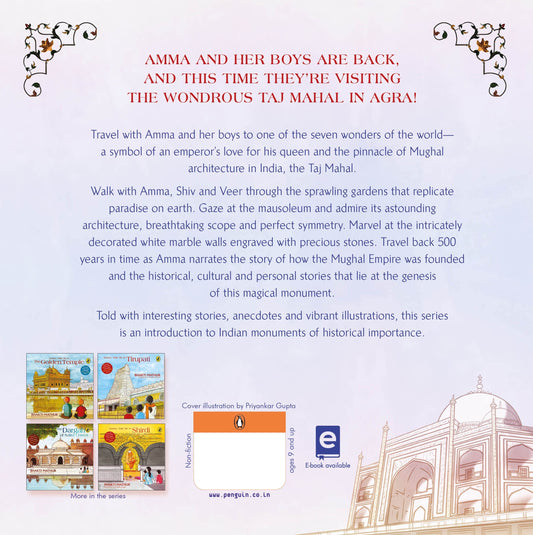 Amma, Take Me To The Taj Mahal