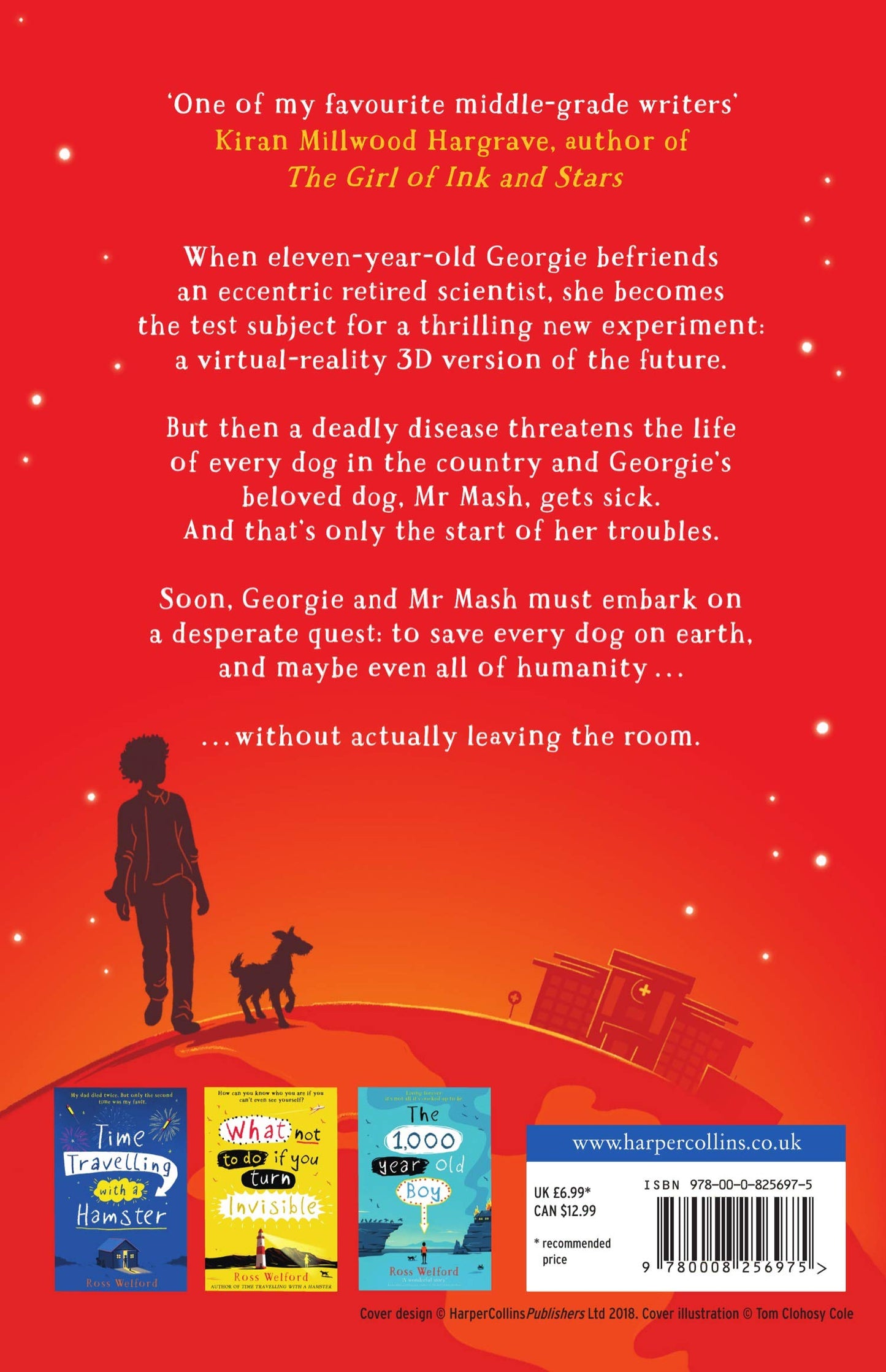 The Dog Who Saved the World - Ross Welford