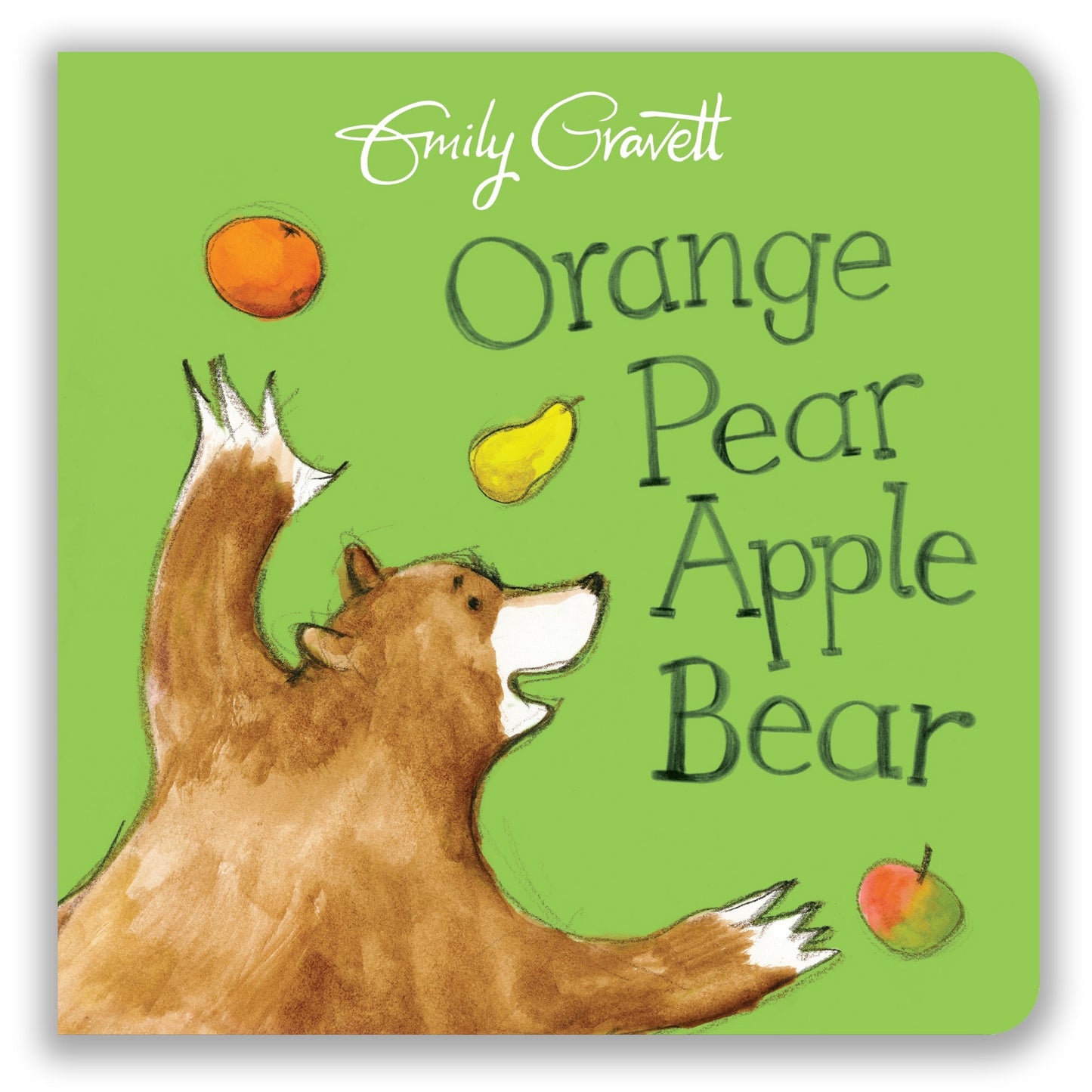 Orange Pear Apple Bear - Emily Gravett