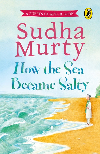How The Sea Became Salty - Sudha Murty