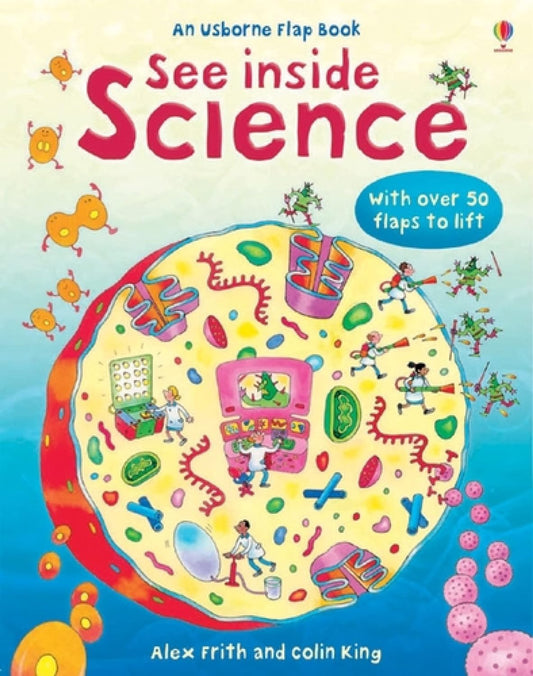 An Usborne Flap Book: See Inside Science