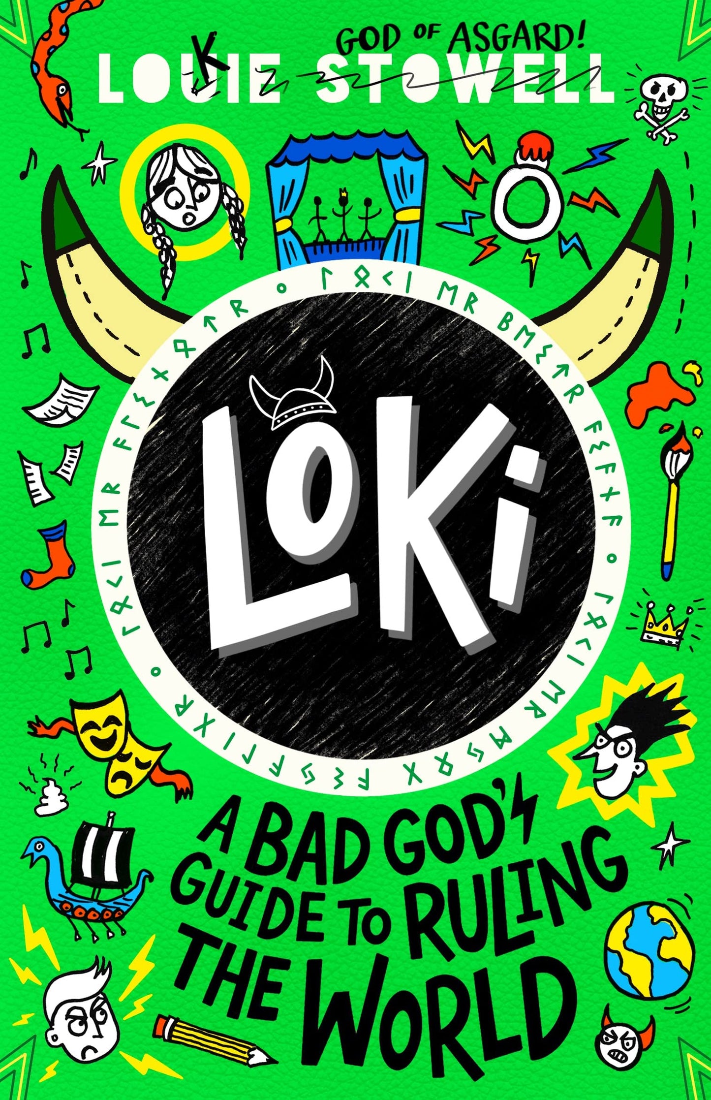 Loki #3: A Bad God's Guide to Ruling the World