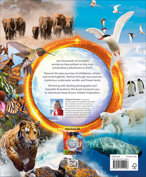 DK Amazing Animal Journeys: The Most Incredible Migrations in the Natural World