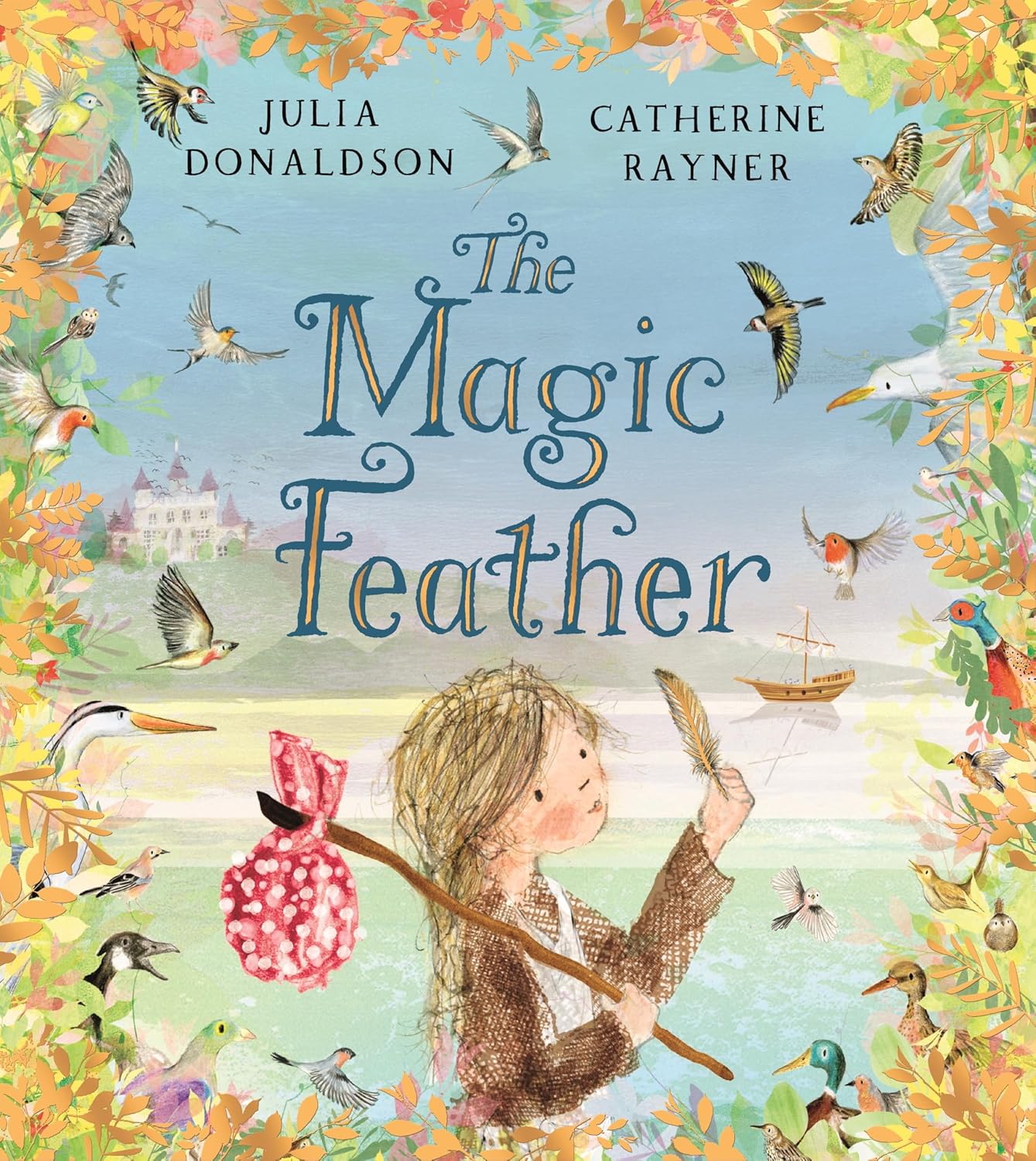The Magic Feather - Julia Donaldson