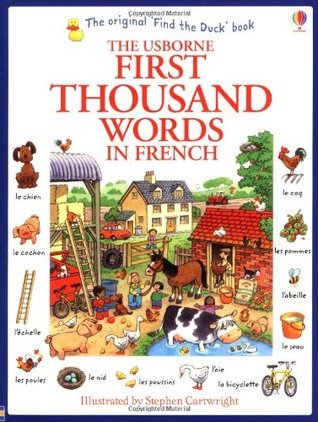 The Usborne First Thousand Words in French