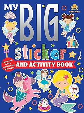 My Big Sticker And Activity Book (Packed With Fairies, Mermaids and Princesses)