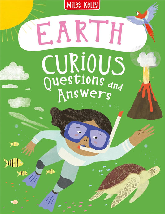 Miles Kelly: Earth Curious Questions and Answers
