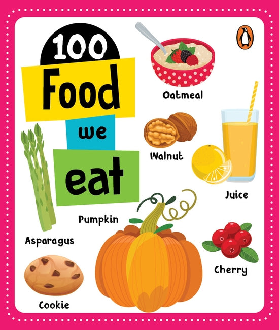 100 Food We Eat