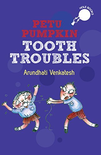 Petu Pumpkin Tooth Troubles - HOle Book