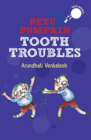 Petu Pumpkin Tooth Troubles - HOle Book