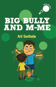 Big Bully And M-Me - Hole Book
