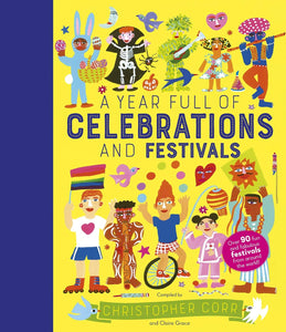 A Year Full Of Celebrations And Festivals