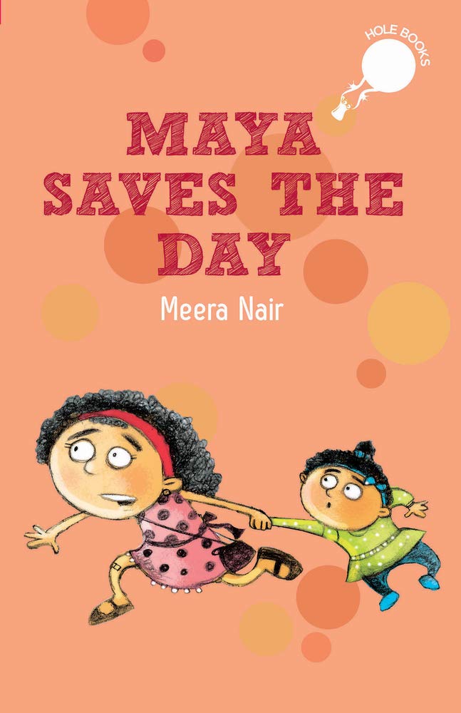 Maya Saves The Day - Hole Book