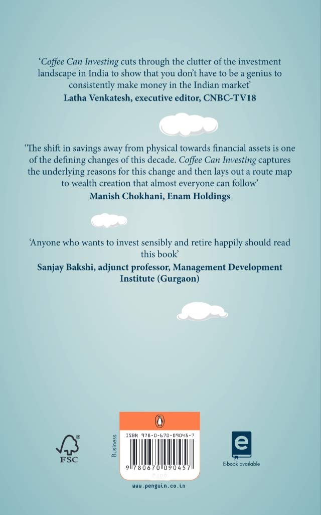 Coffee Can Investing: The Low Risk Road to Stupendous Wealth