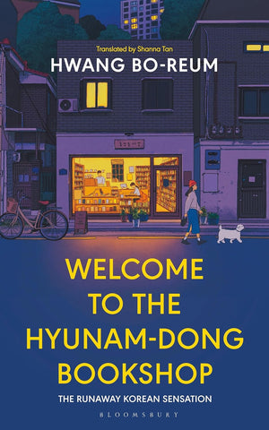 Welcome to the Hyunam-Dong Bookshop: A Novel