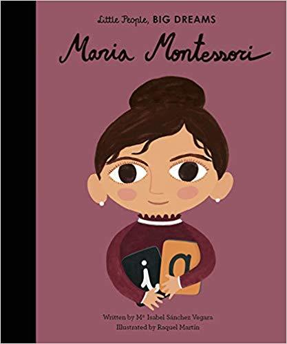 Little People, Big Dreams: Maria Montessori - Hardcover