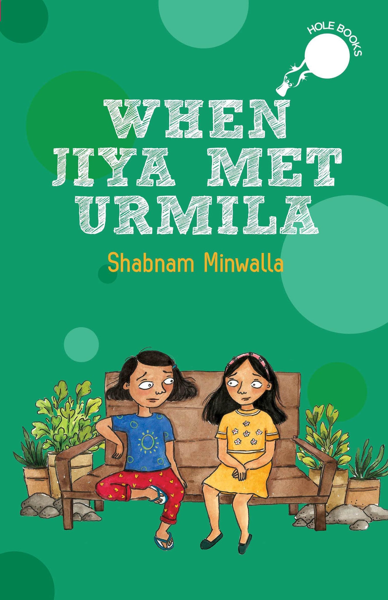When Jiya Met Urmila - HOle Book