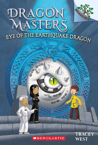 Dragon Masters #13 : Eye of the Earthquake Dragon