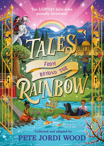 Tales From Beyond the Rainbow - Pete Jordi Wood