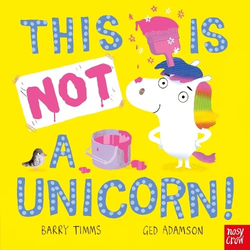 This is NOT a Unicorn (Board Book)