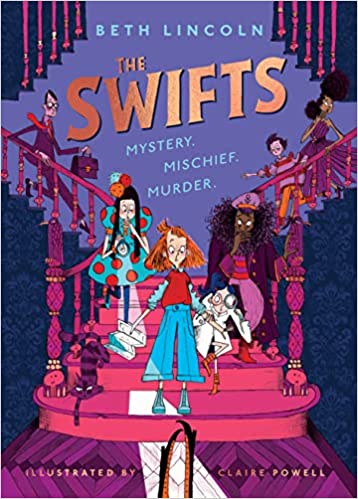 The Swifts: The New York Times Bestselling Mystery Adventure