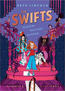 The Swifts: The New York Times Bestselling Mystery Adventure