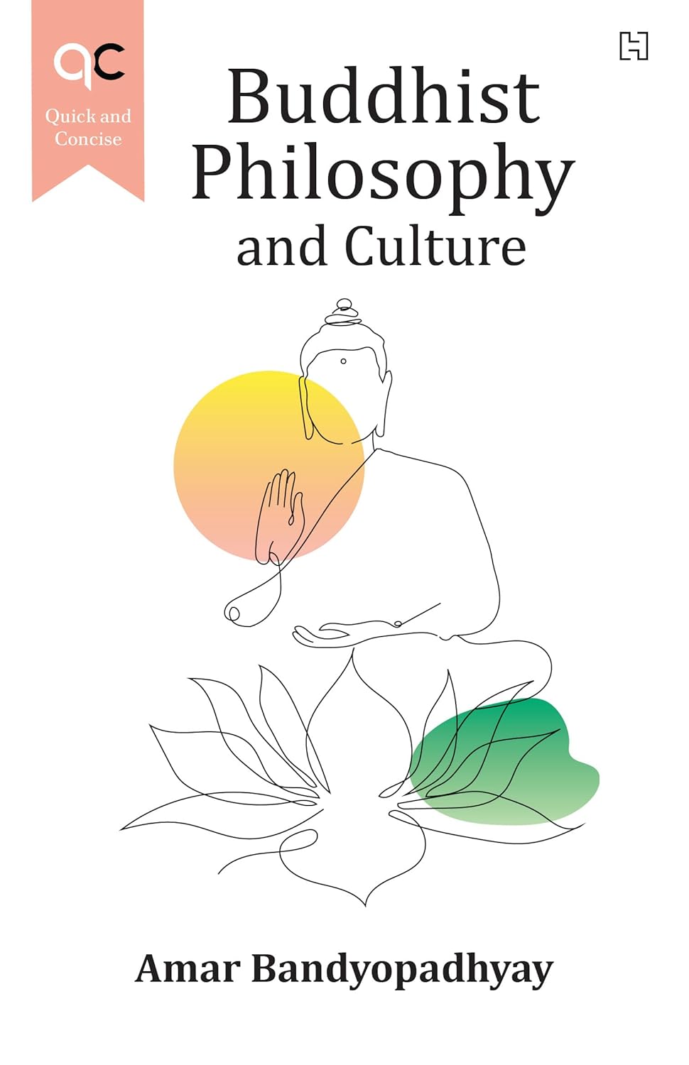 Buddhist Philosophy and Culture