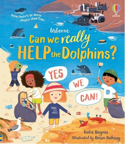 Usborne Can we Really Help the Dolphins?