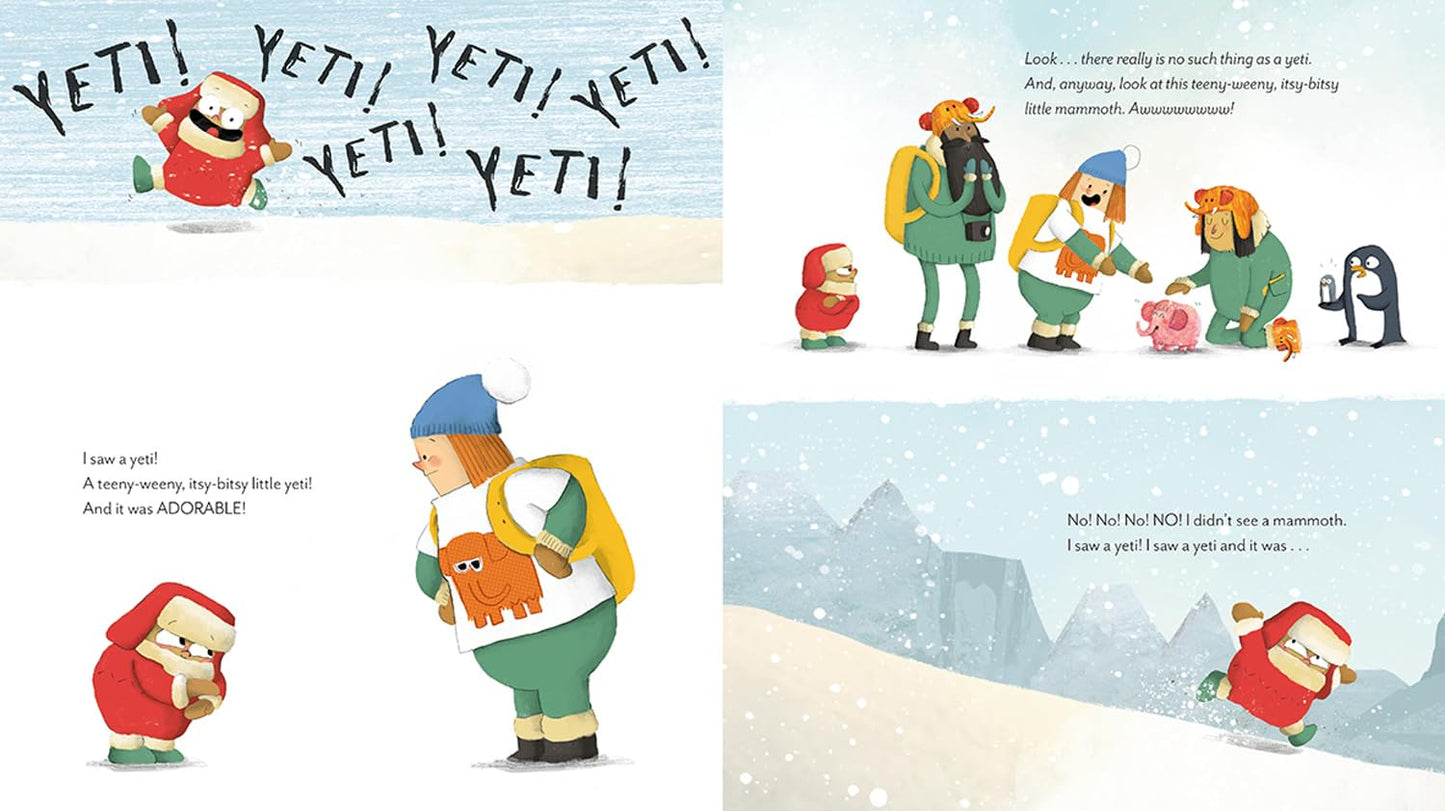 I Did See a Yeti! - Alex Willmore