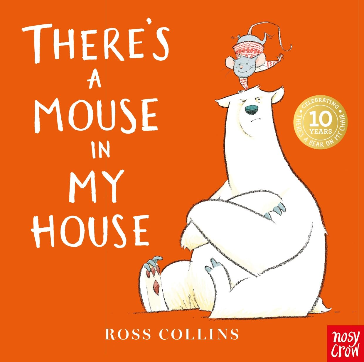 There's a Mouse in My House - Ross Collins